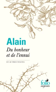 Du bonheur et de l'ennui