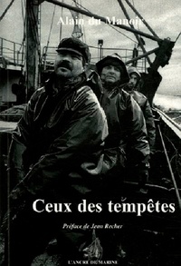 Alain Du Manoir - Ceux des tempêtes.