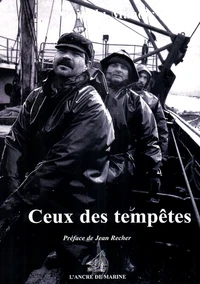 Ceux des tempêtes