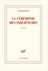 Téléchargement gratuit de téléphones mobiles Ebooks La cérémonie des inquiétudes par Alain Duault in French