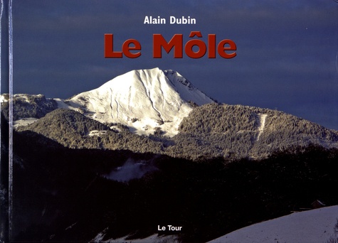 Alain Dubin - Le Môle.