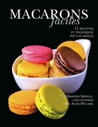 Alain Ducasse - Macarons faciles.