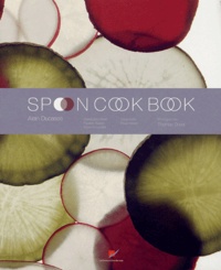 Alain Ducasse - Spoon Cook Book.