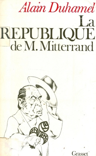 La République de M. Mitterrand