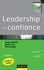 Leadership et confiance - 3ème édition. Agir en équipe, parler vrai, être humain