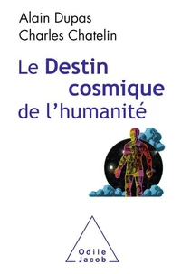 Le destin cosmique de l'humanité