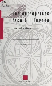Les entreprises face a l'europe : eurotechniciens