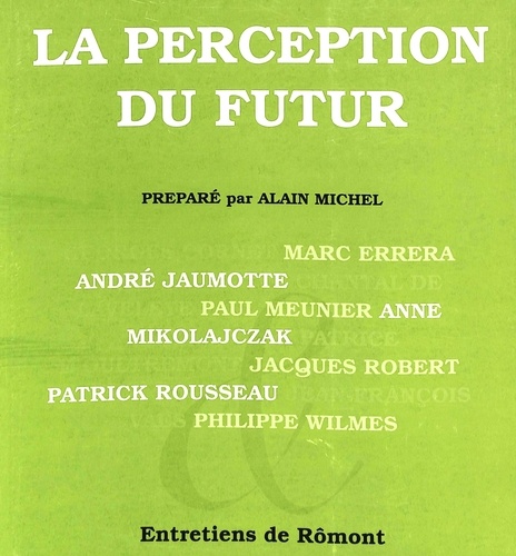 Alain ed Michel - La perception du futur.