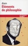  Alain - Éléments de philosophie.
