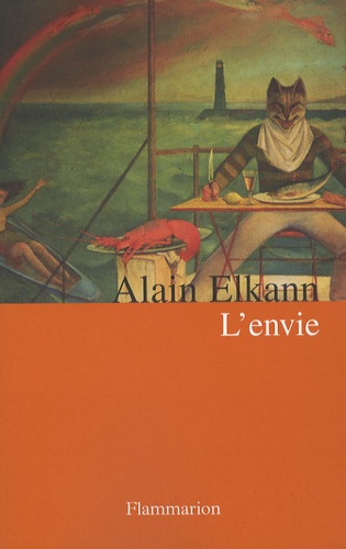 Alain Elkann - L'envie.