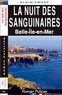 Alain Emery - La nuit des sanguinaires - Belle-Ile-en-Mer.