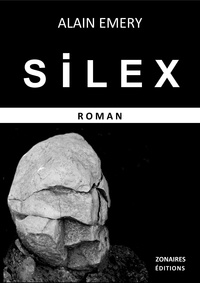 Alain Emery - Silex.