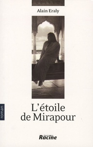 Alain Eraly - L'étoile de Mirapour.