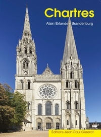 Alain Erlande-Brandenburg - Chartres.