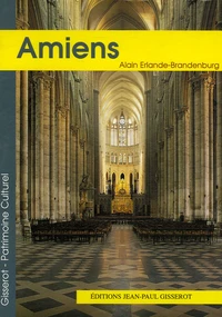 La cathédrale Notre-Dame d'Amiens