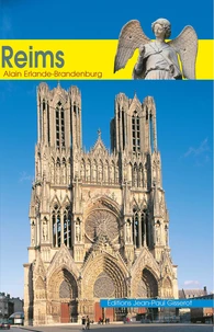 La cathédrale Notre-Dame de Reims