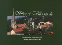 Villes et villages de mon Pilat