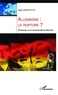 Alain Favaletto - Allemagne : la rupture ? - Remarques sur le néonationalisme allemand.