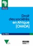 Alain Fénéon - Droit des sociétés en Afrique (Ohada).