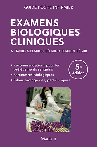 Examens biologiques cliniques 5e édition