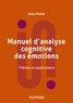 Alain Finkel - Manuel d'analyse cognitive des émotions - Théorie et applications.