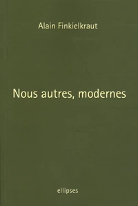 Nous autres, modernes