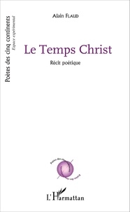 Alain Flaud - Le Temps Christ.