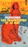Alain Fleischer - Les trapézistes et le rat.