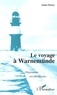 Alain Fleury - Le voyage à Warnemünde - Digressions est-allemandes.