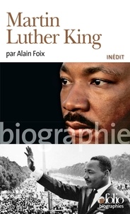 Alain Foix - Martin Luther King.