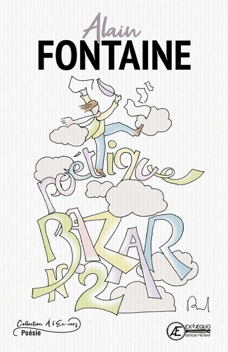 Alain Fontaine - Bazar poétique - Tome 2.