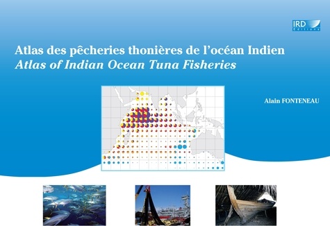 Atlas des pêcheries thonières de l'océan Indien