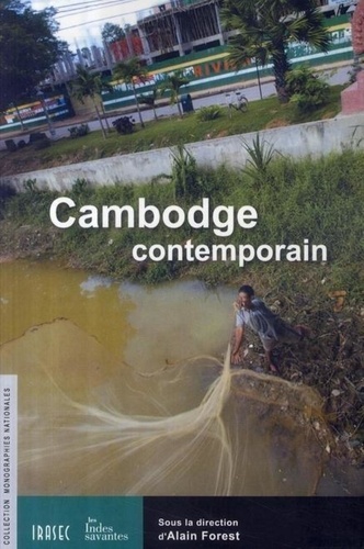 Alain Forest - Cambodge contemporain.
