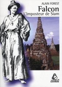Alain Forest - Falcon - L'imposteur de Siam.