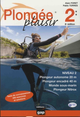 Plongée plaisir niveau 2 8e édition