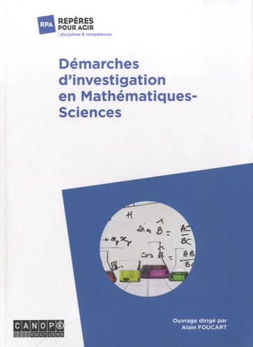 Alain Foucart - Démarches d'investigation en mathématiques-sciences.