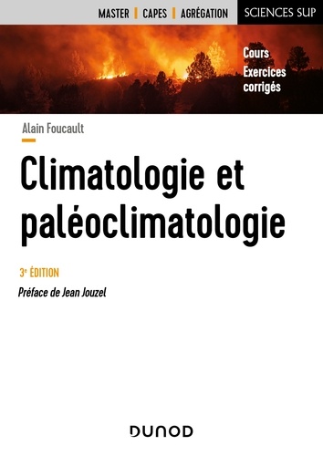 Alain Foucault - Climatologie et paléoclimatologie - 3e éd..