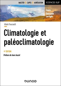 Climatologie et paléoclimatologie - 4e éd.