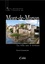 Faits marquants de l'histoire de Mont-de-Marsan. La ville aux 3 rivières