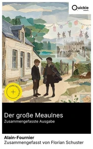 Der große Meaulnes (Zusammengefasste Ausgabe)