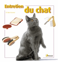 Alain Fournier - Entretien du chat.
