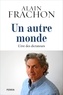 Alain Frachon - Un autre monde - L'ère des dictateurs.
