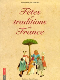 Fêtes & traditions de France