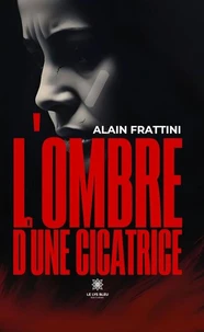 L'ombre d'une cicatrice