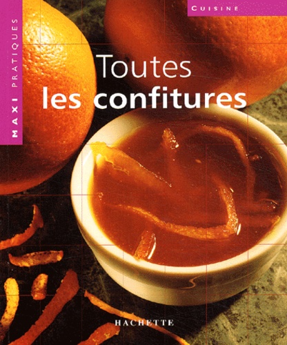 Alain Furet - Toutes Les Confitures.