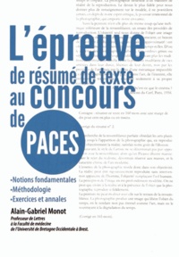 Alain-Gabriel Monot - L'épreuve de résumé de texte au concours de PACES.