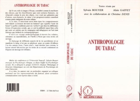 Alain Gaffet et Sylvain Bouyer - Anthropologie du tabac.