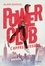 Power Club Tome 1 L'apprentissage