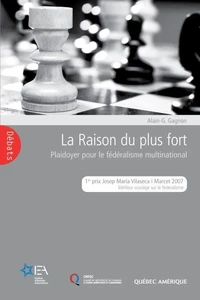 La raison du plus fort plaidoyer pour le federalisme multin