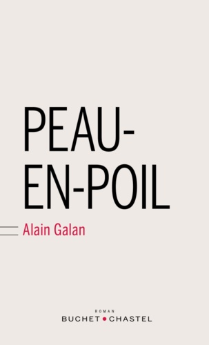 Alain Galan - Peau-en-poil.